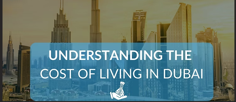 cost of living dubai