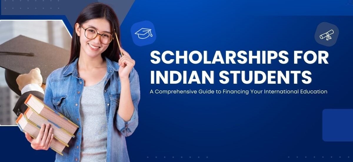 International Scholarships for Indian Students: Your Gateway to Global Education