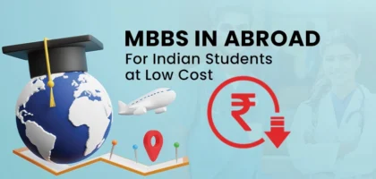 MBBS Abroad: How to Choose the Best Country in 2025